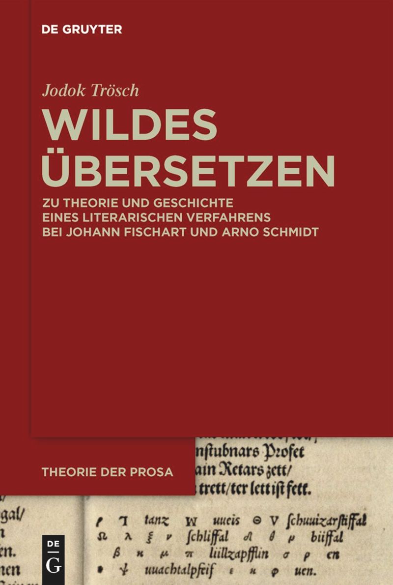 Jodok Trösch: Wildes Übersetzen